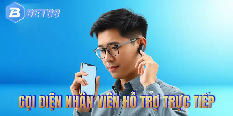 Liên hệ BET88 qua điện thoại giải đáp nhanh chóng
